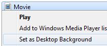 Set DreamScene as Desktop Background in Windows 7